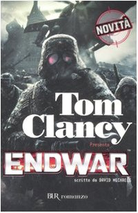 "Endwar" av Tom Clancy