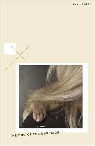 "The Dog of the Marriage Stories" av Amy Hempel