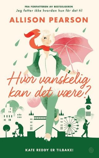 "Hvor vanskelig kan det være?" av Allison Pearson