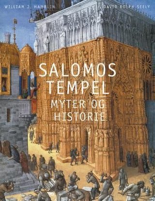 Salomos tempel - myter og historie