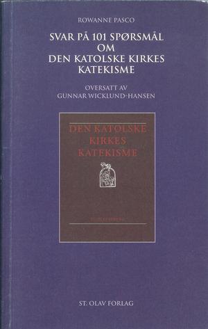 Svar på 101 spørsmål om den katolske kirkes katekisme