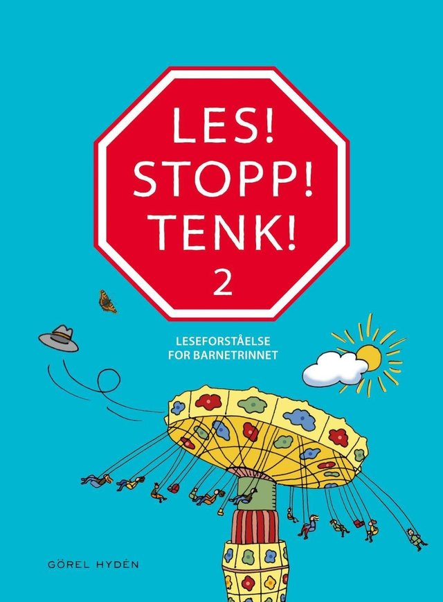 "Les! Stopp! Tenk! 2 - leseforståelse for barnetrinnet" av Görel Hydén