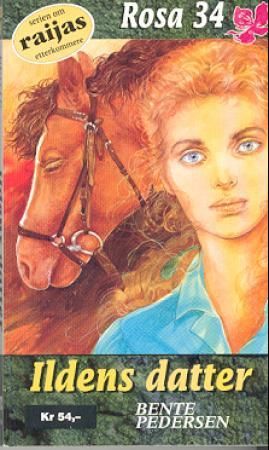"Ildens datter" av Bente Pedersen