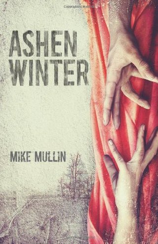 "Ashen Winter (Ashfall (Trilogy - Hardcover))" av Mike Mullin