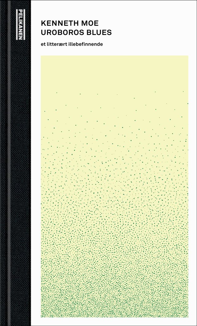 "Uroboros blues - et litterært illebefinnende" av Kenneth Moe