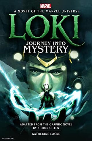 "Loki: Journey Into Mystery" av Katherine Locke