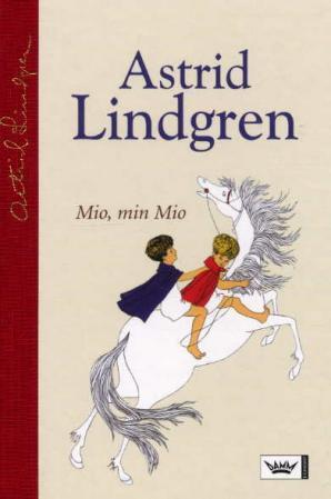 "Mio, min Mio" av Astrid Lindgren