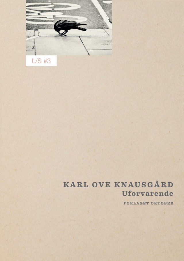 "Uforvarende" av Karl Ove Knausgård