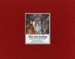 "Olav den hellige og historien om Nidarosdomen" av John Roald Pettersen