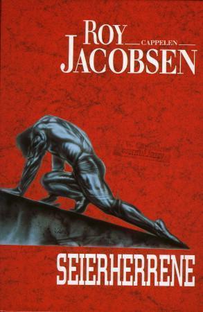 "Seierherrene" av Roy Jacobsen