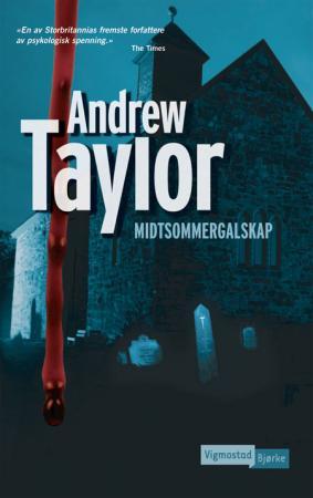 "Midtsommergalskap" av Andrew Taylor