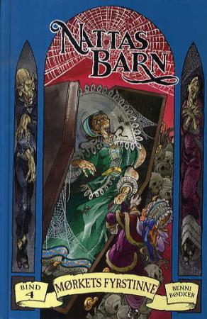 "Mørkets fyrstinne" av Benni Bødker