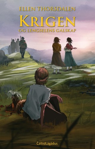 "Krigen og lengselens galskap roman 2 av 3" av Ellen Thorsdalen