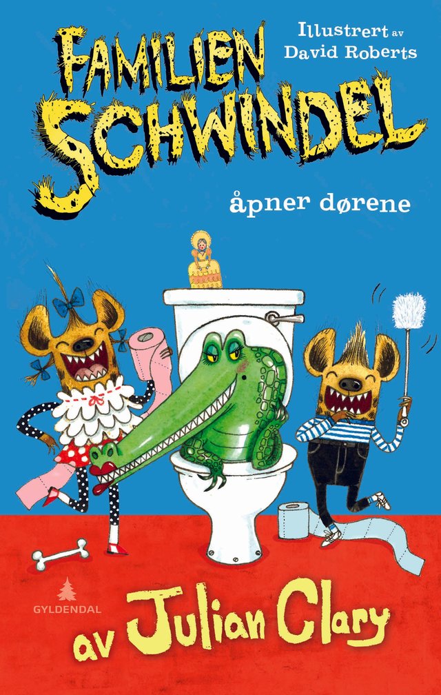 "Familien Schwindel åpner dørene" av Julian Clary