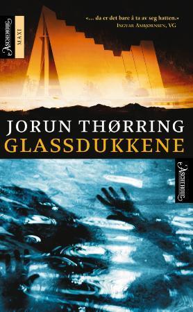 "Glassdukkene" av Jorun Thørring