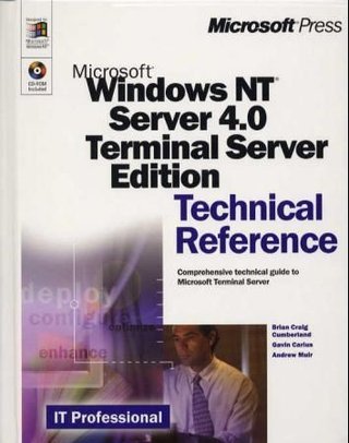 Microsoft Windows NT server 4.0 terminal server edition - techincal reference