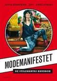 "Modemanifestet De stilsmartas handbok" av Sofia Hedström