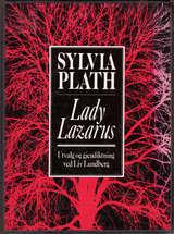 "Lady Lazarus" av Sylvia Plath