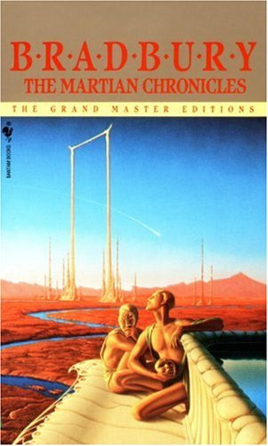 The Martian Chronicles (The Grand Master Editions)