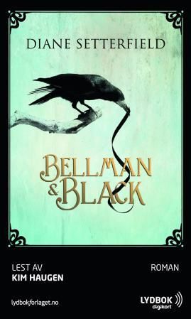 "Bellman & Black" av Diane Setterfield