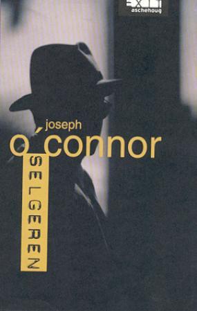 "Selgeren" av Joseph O'Connor