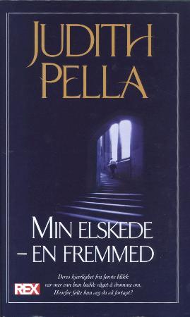 "Min elskede - en fremmed" av Judith Pella