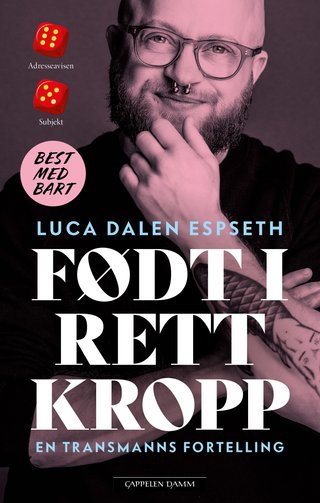 "Født i rett kropp en transmanns fortelling" av Luca Dalen Espseth