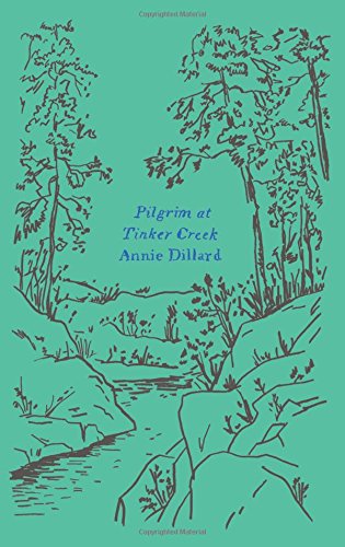 "Pilgrim at Tinker Creek" av Annie Dillard