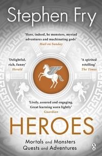 Heroes - mortals and monsters, quests and adventure