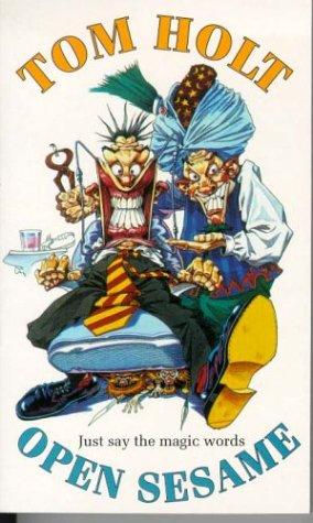 "Open Sesame" av Tom Holt