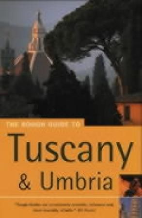 The rough guide to Tuscany and Umbria