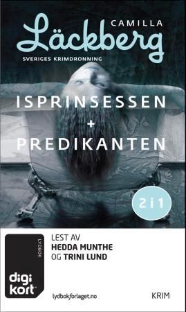 Isprinsessen ; Predikanten
