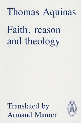 "Faith, Reason and Theology" av Thomas Aquinas