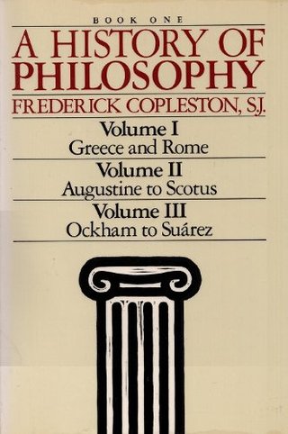 "A History of Philosophy (Book One Vol. I - Greece & Rome; Vol. II - Augustine to Scotus; Vol. III -Ockham to Suarez)" av Frederick Copleston