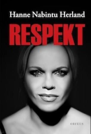 "Respekt" av Hanne Nabintu Herland