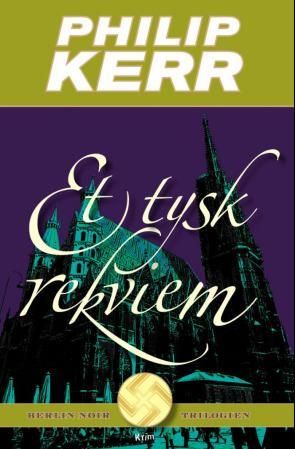 "Et tysk rekviem - Berlin noir trilogien" av Philip Kerr