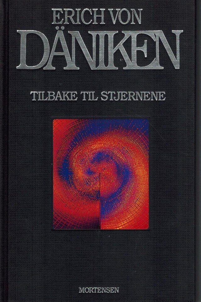 "Tilbake til stjernene - om mulighetene for det umulige" av Erich von Däniken