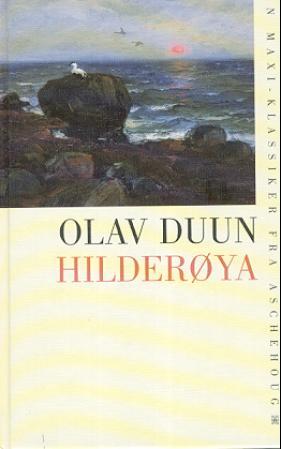 "Hilderøya" av Olav Duun