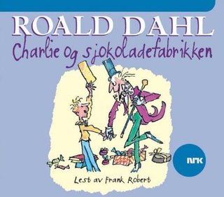 "Charlie og sjokoladefabrikken" av Roald Dahl