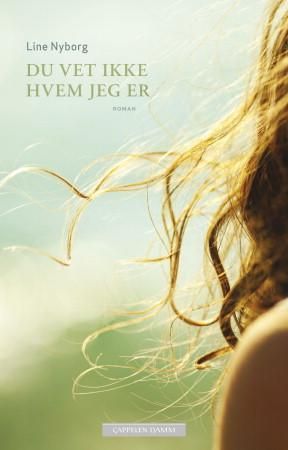 "Du vet ikke hvem jeg er roman" av Line Nyborg