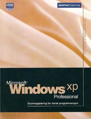 Microsoft Windows XP Professional - grunnopplæring for norsk programversjon