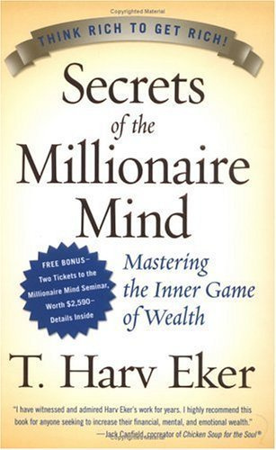 "Secrets of the Millionaire Mind Mastering the Inner Game of Wealth" av T. Harv Eker