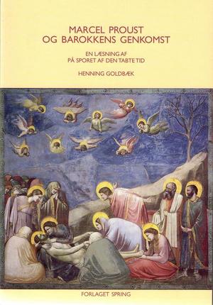 Marcel Proust og barokkens genkomst - En læsning af På sporet af den tabte tid