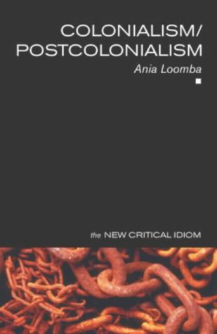 "The New Critical Idiom Colonialism/Postcolonialism" av Ania Loomba