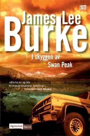 "I skyggen av Swan Peak" av James Lee Burke