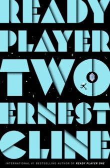 "Ready player two" av Ernest Cline