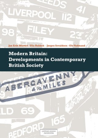 Modern Britain - developments in contemporary British society