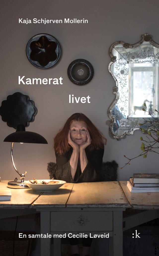 "Kamerat livet - en samtale med Cecilie Løveid" av Kaja Schjerven Mollerin