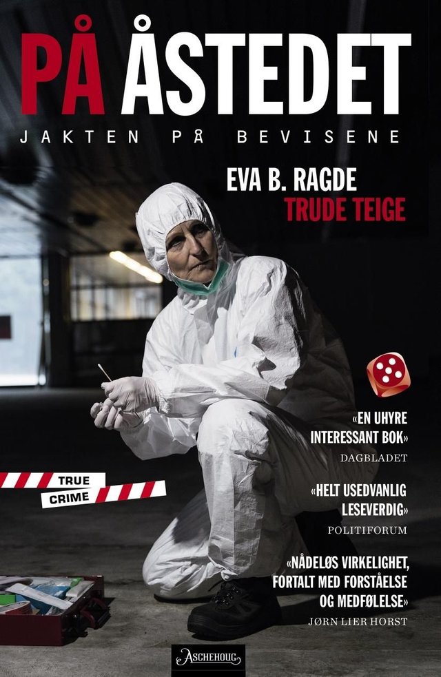 "På åstedet - jakten på bevisene" av Eva B. Ragde