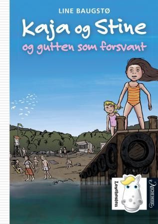 "Kaja og Stine og gutten som forsvant" av Line Baugstø